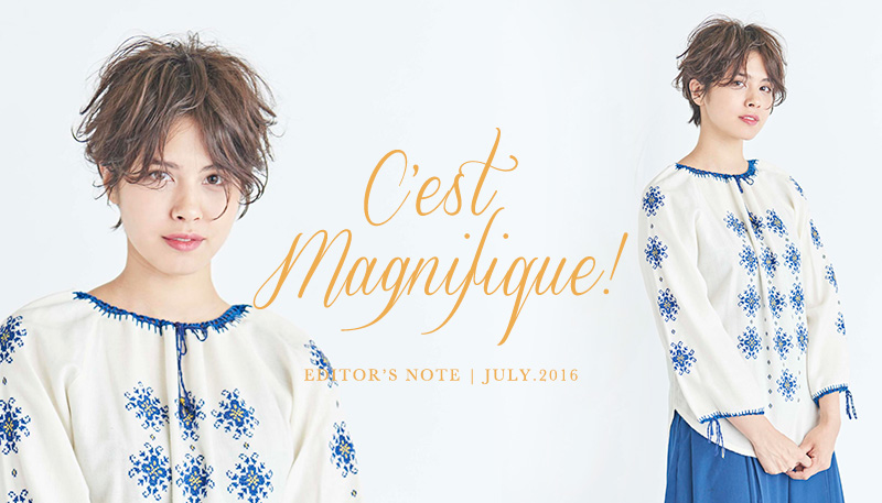 EDITOR'S NOTE 「C'est Magnifique!」